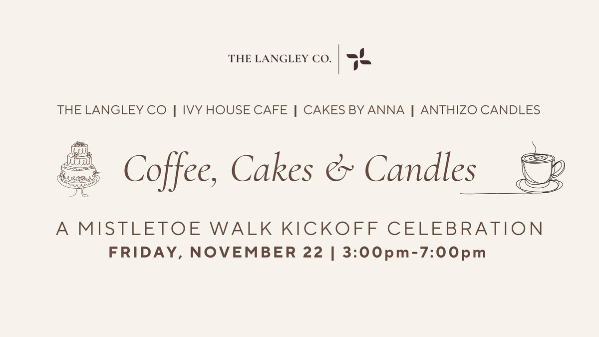 Coffee, Cakes and Candles