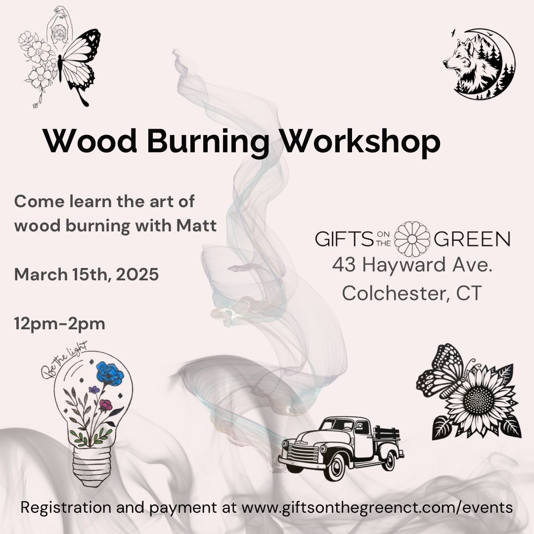 Wood Burning Workshop