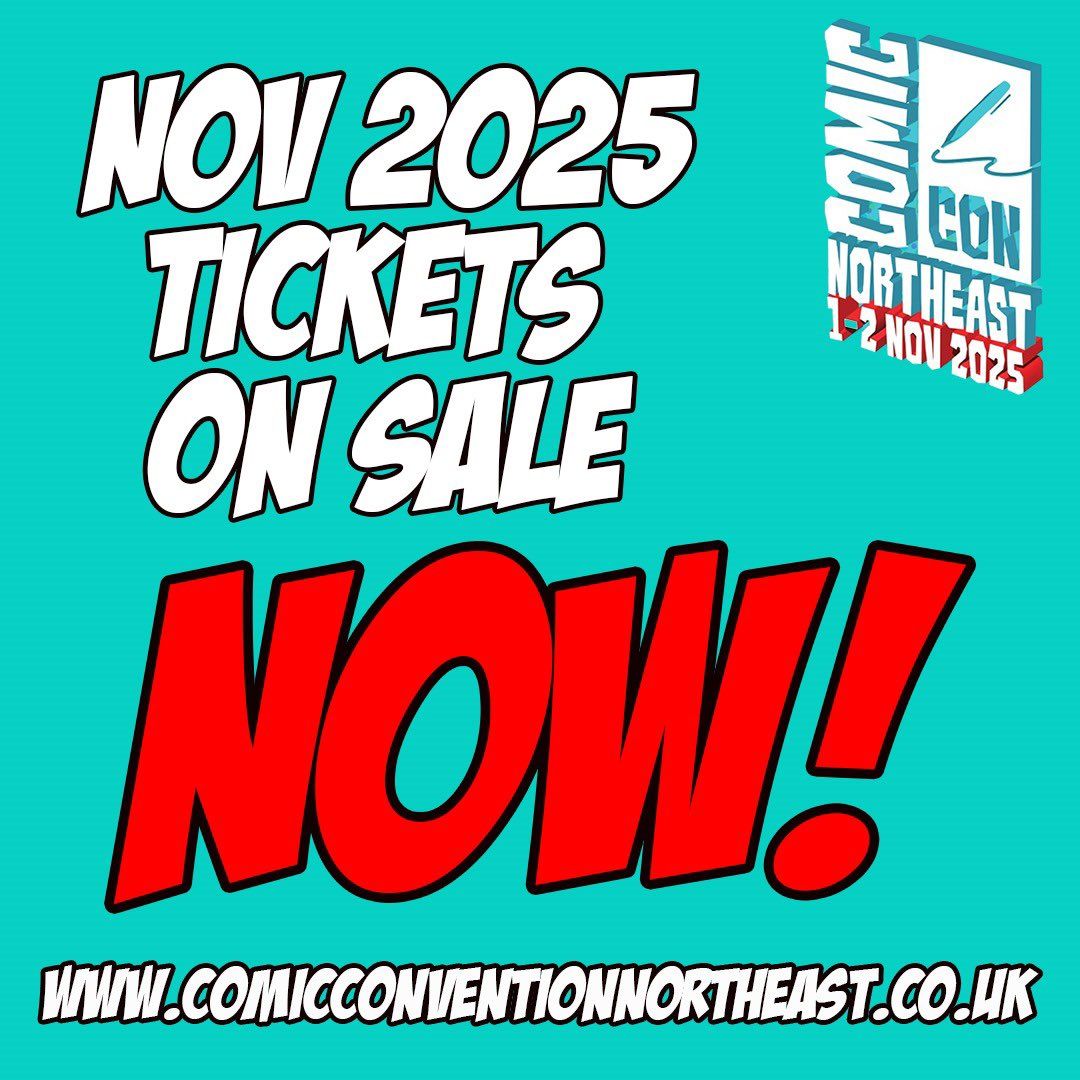 Comic Con North East 2025 - Sunday Tickets