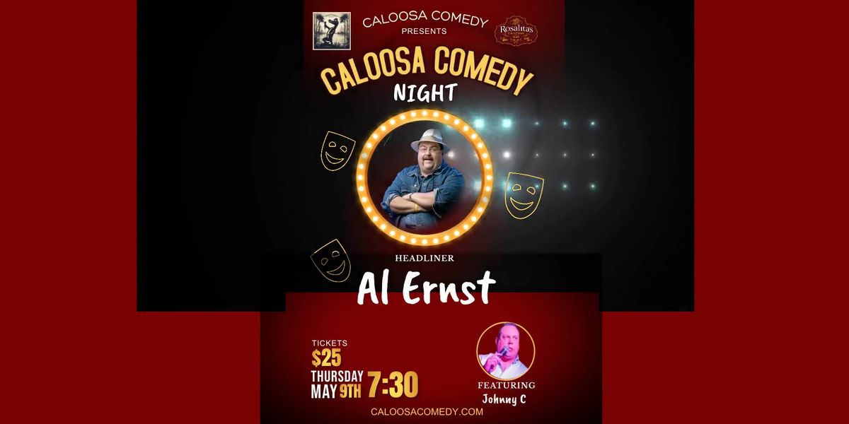 Caloosa Comedy Night at Rosalita's Cantina with Headliner Al Ernst
