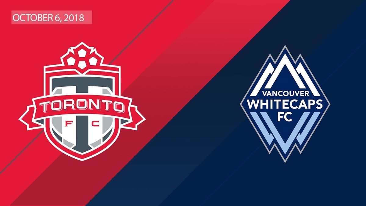 Toronto FC at Vancouver Whitecaps FC