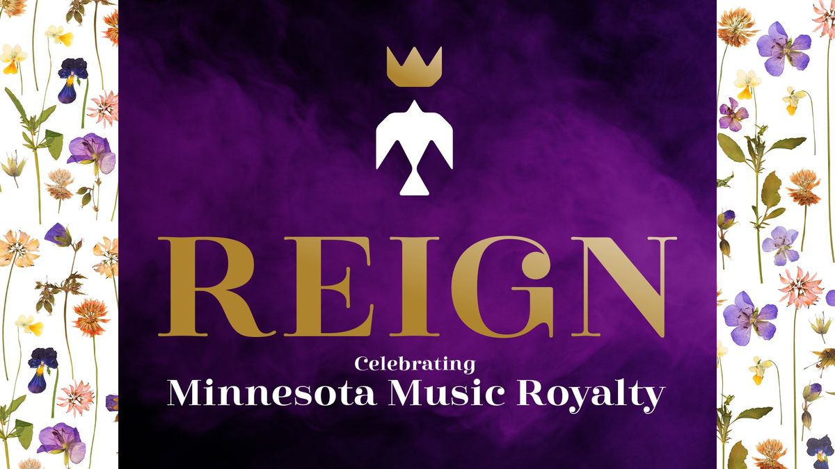 Reign: Celebrating Minnesota Music Royalty