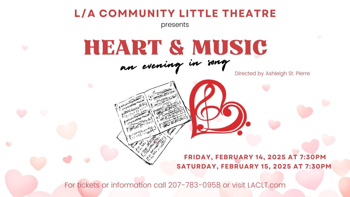 L\/A Community Little Theatre Presents: Heart & Music: An Evening in Song 