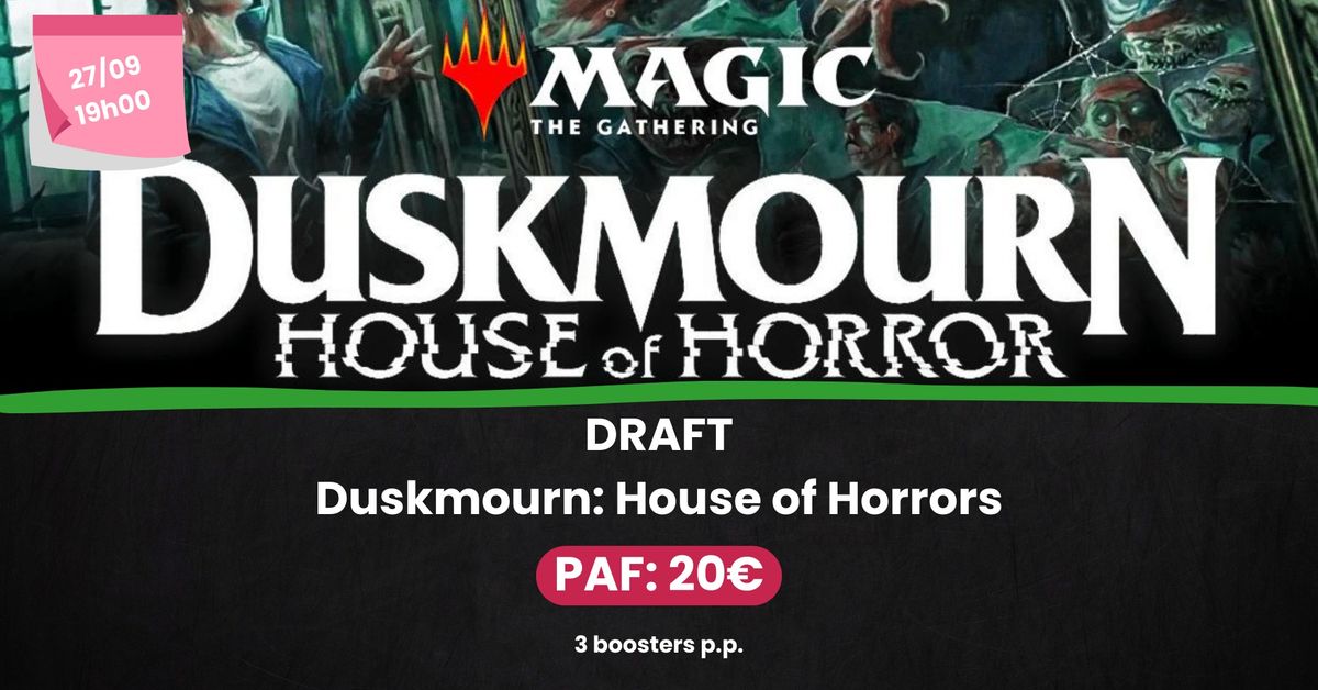 DRAFT: MTG - Duskmourn - Ludotrotter Namur