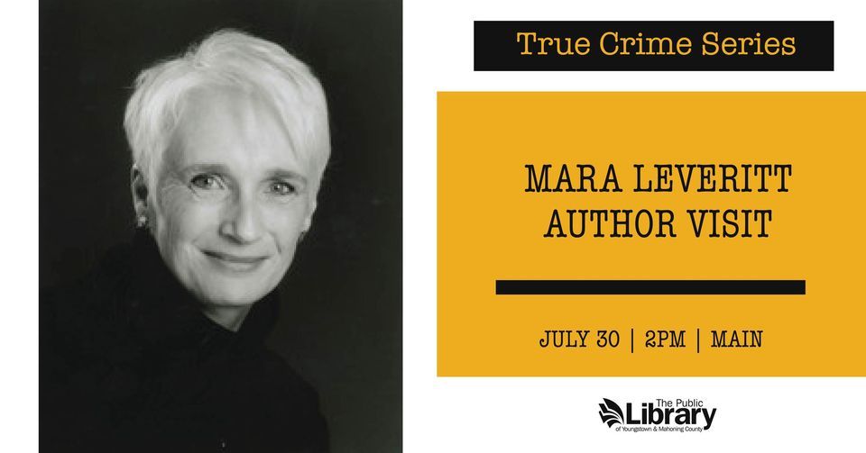 True Crime with Author Mara Leveritt