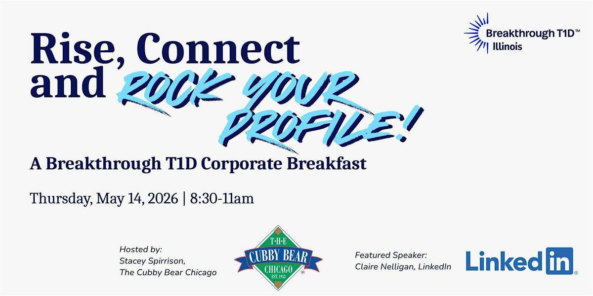 Rise, Connect, and Rock your Profile - Corporate Breakfast!