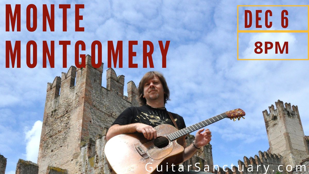 Monte Montgomery Live at The Sanctuary