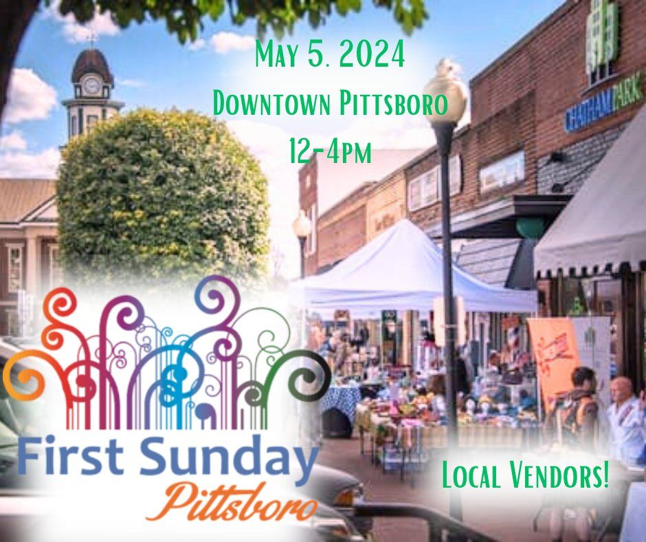 Downtown Pittsboro First Sunday Vendor Market 