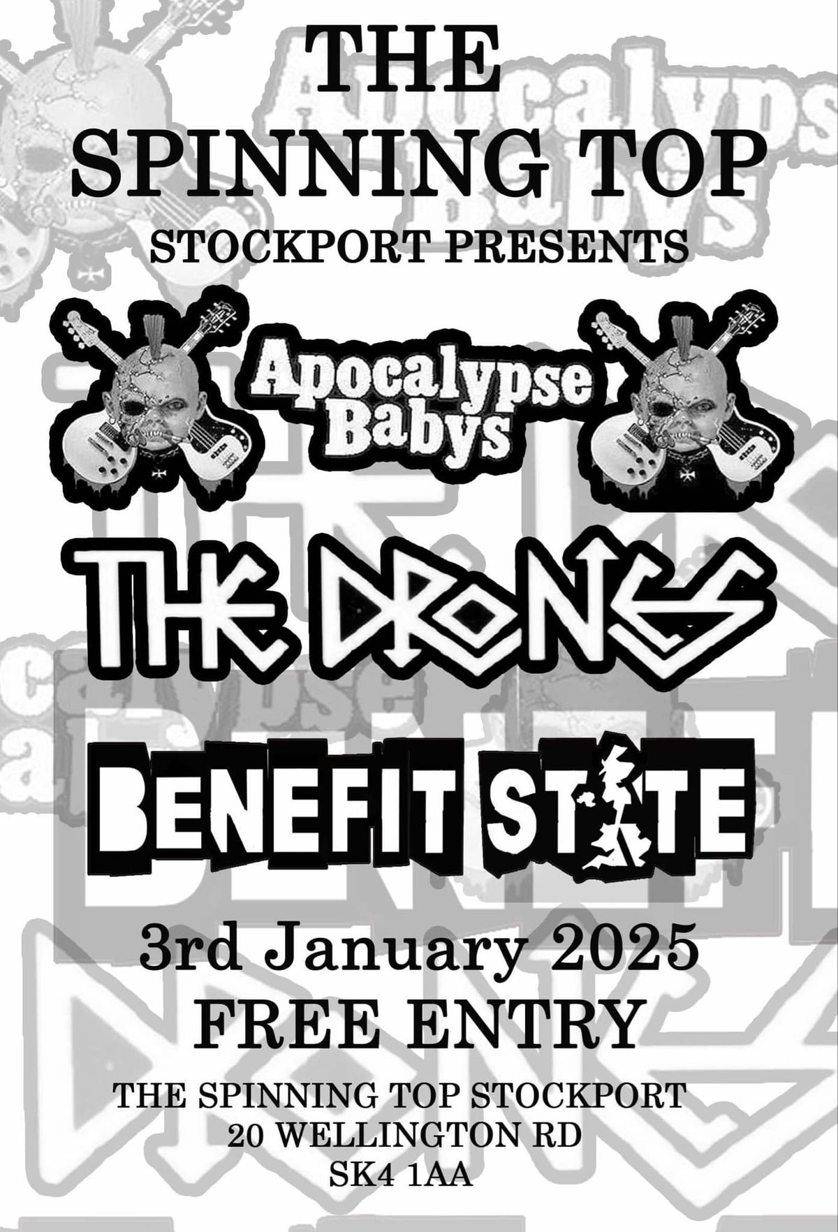 THE DRONES \/ BENEFIT STATE \/ APOCALYPSE NOW