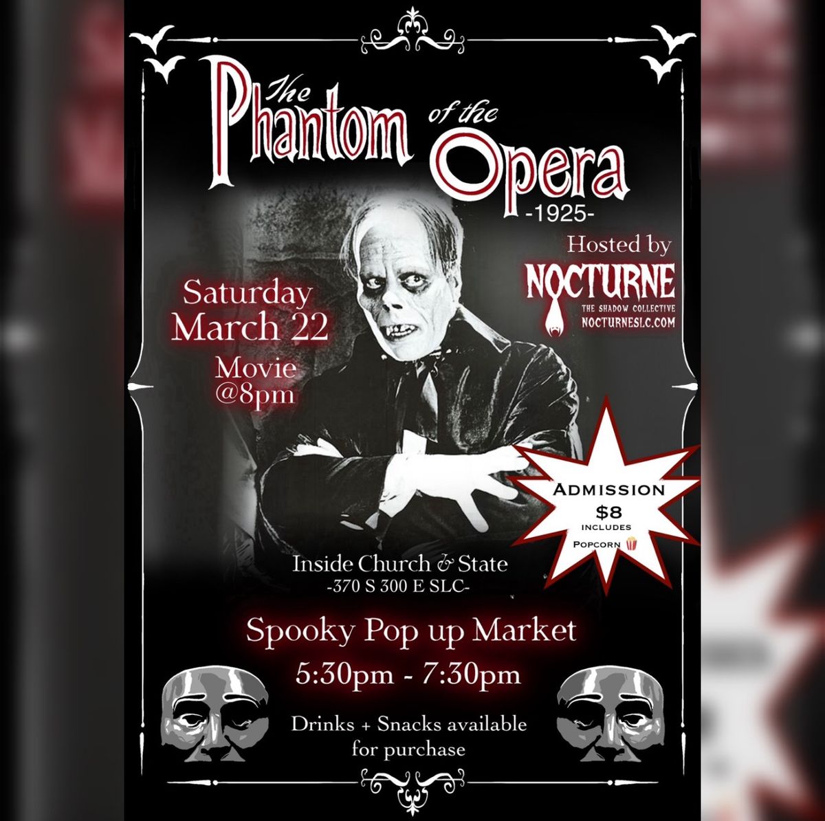 Phantom of the Opera and Spooky Pop Up Market!