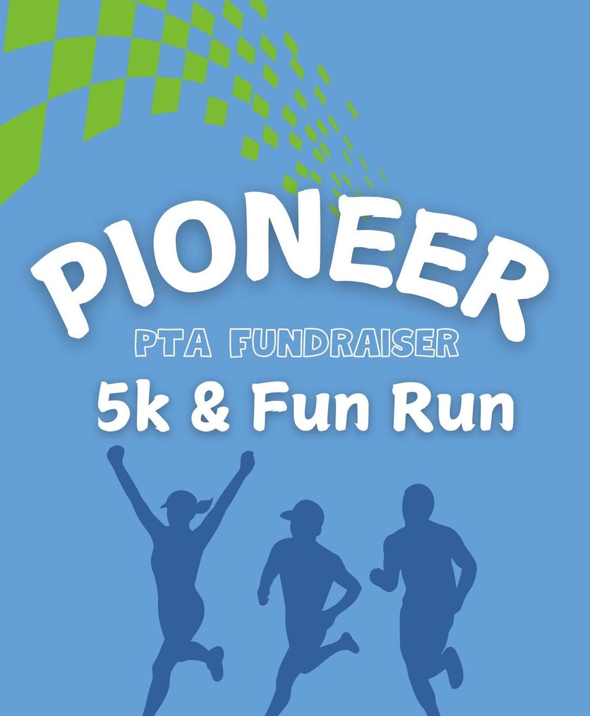 Pioneer PTA 5k Fundraiser & Kids\u2019 Fun Run