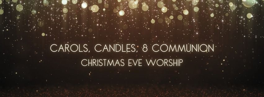 Christmas Eve Worship