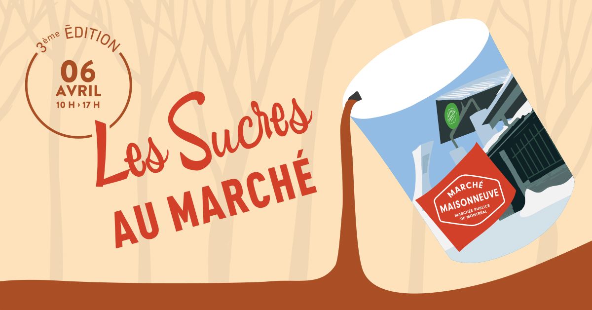 Les Sucres au March\u00e9 Maisonneuve 