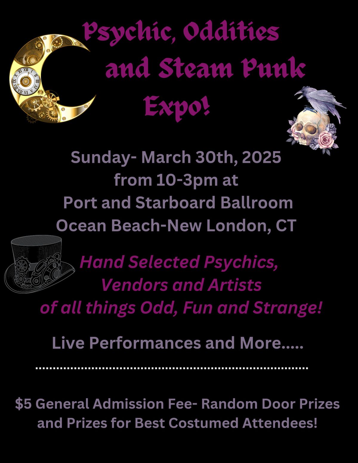 Psychic, Oddities and Steam Punk Expo! 