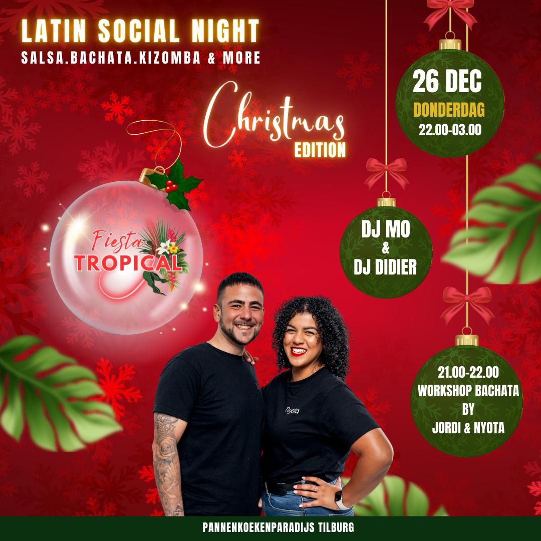 Fiesta Tropical Tilburg Latin Social Night \/ Christmas Edition