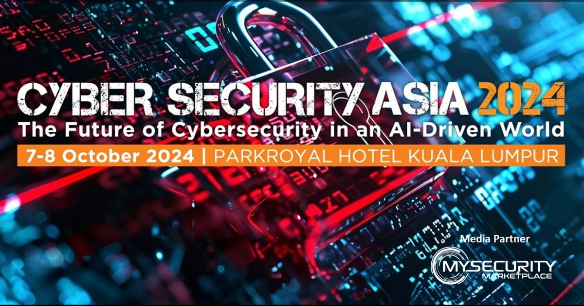 Cyber Security Asia 2024