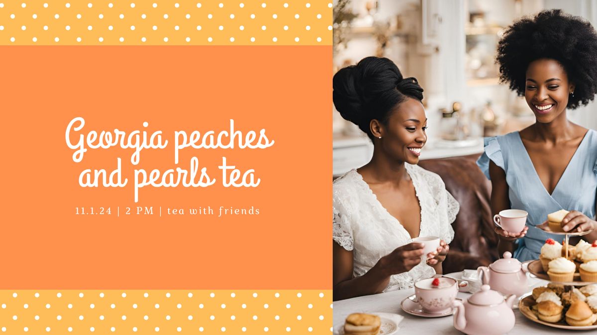 Georgia Peaches & Pearls High Tea 