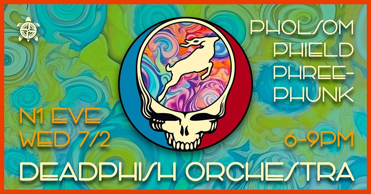 Deadphish Orchestra @ NTBC (Free Wednesday Show!)