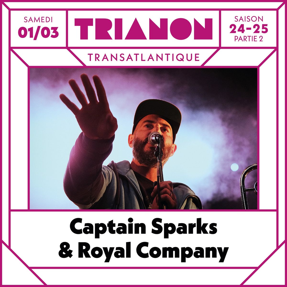 CAPTAIN SPARKS & ROYAL COMPANY \/ Release party du nouvel album