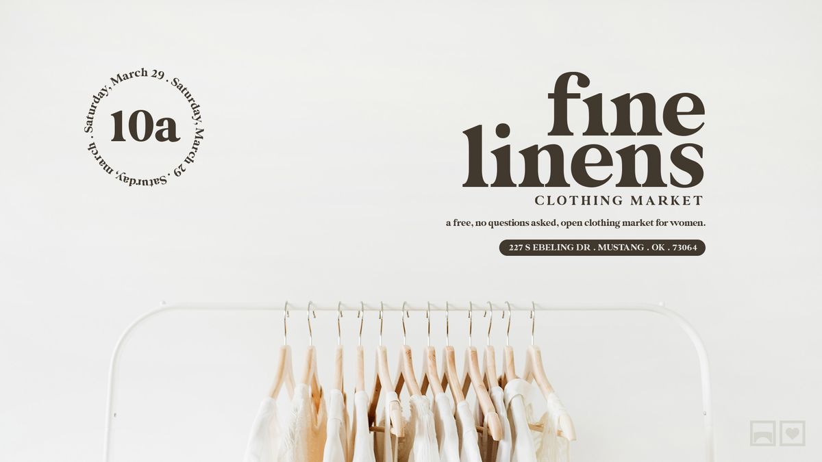 Fine Linens - Clothing Market