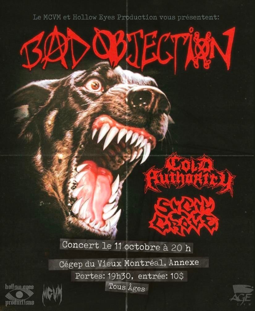 BAD OBJECTION + SIGIL GROVE + COLD AUTHORITY LIVE @ CVM