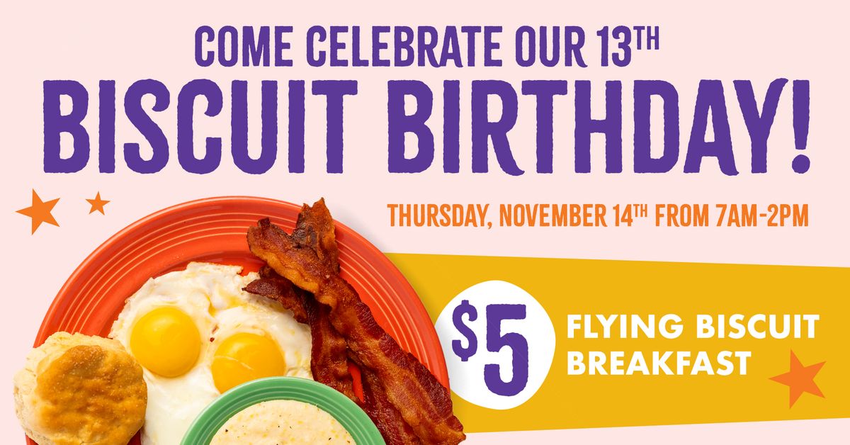 $5 Flying Biscuit Breakfast To Celebrate 13 Years! 