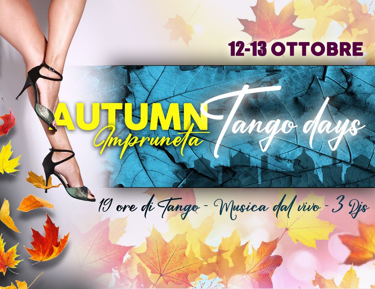 AUTUMN Tango days - Minimaratona a Impruneta