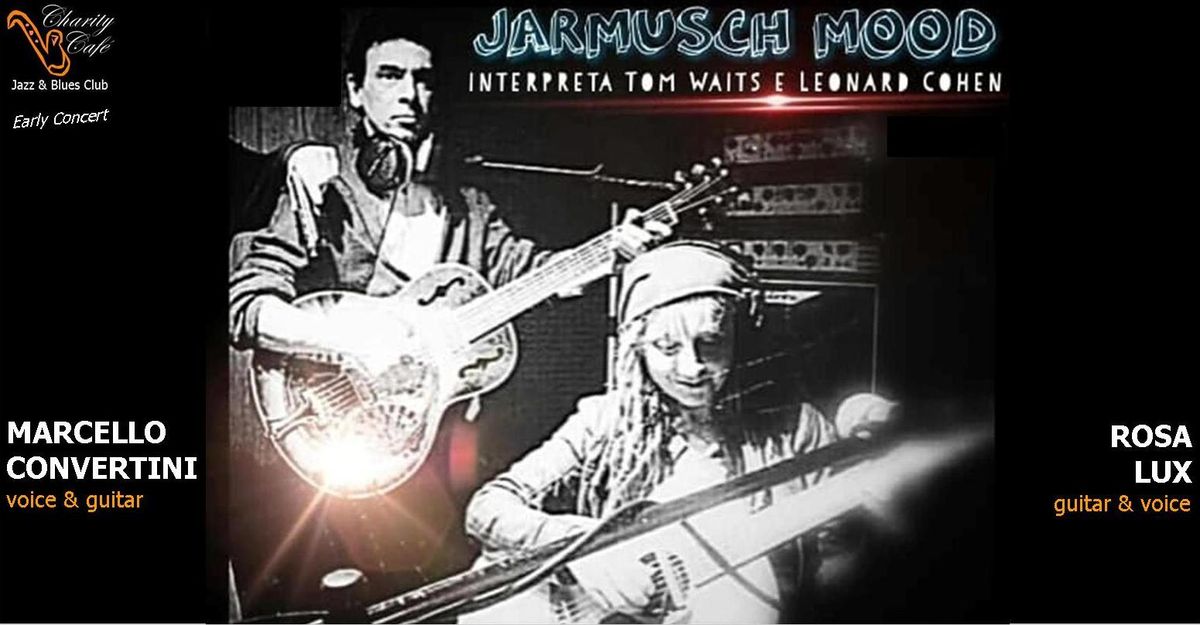 JARMUSCH MOOD | SundayLIVE - EarlyConcert