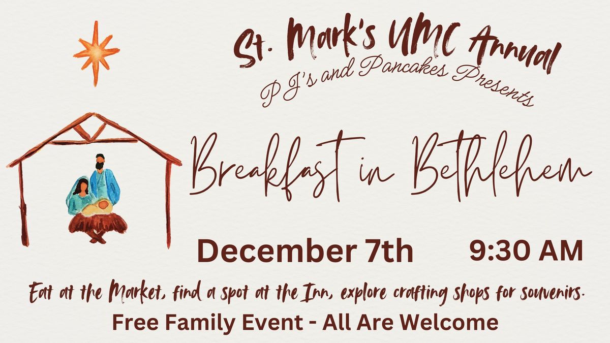 PJ's & Pancakes 2024 - Breakfast in Bethlehem 