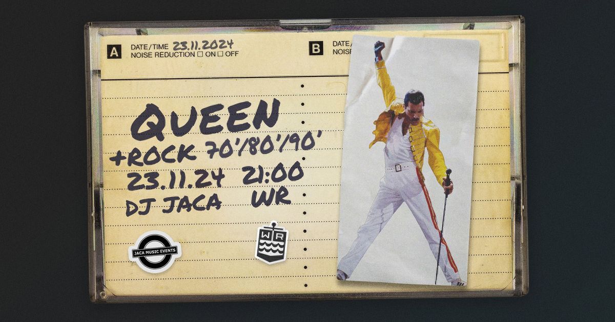 QUEEN & Rock 70'\/80'\/90' | 23.11 | WR