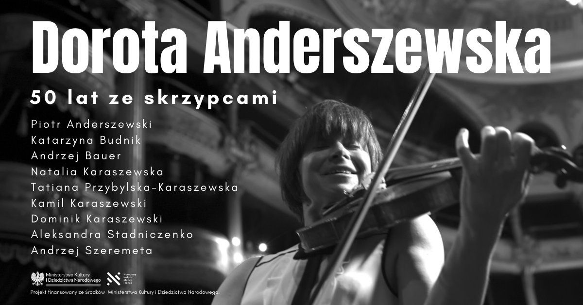 Koncert: Dorota Anderszewska - 50 lat ze skrzypcami