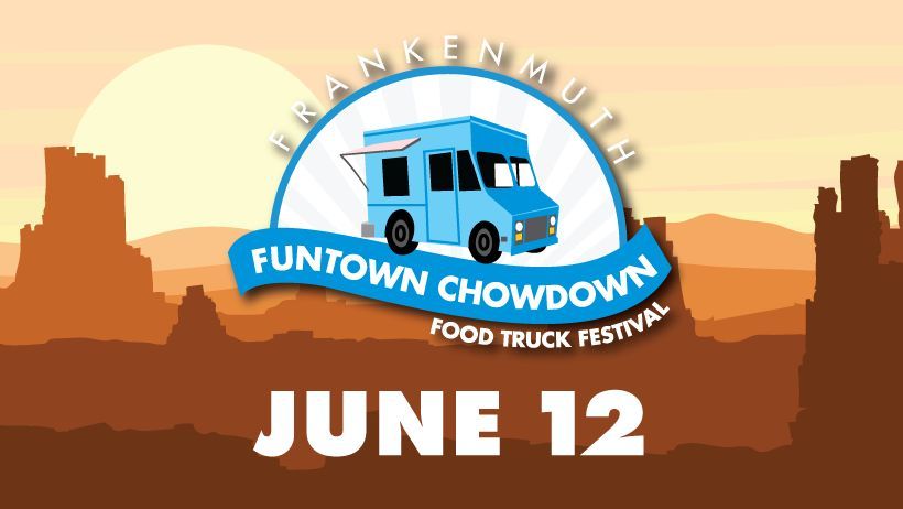 June Funtown Chowdown Food Truck Festival 