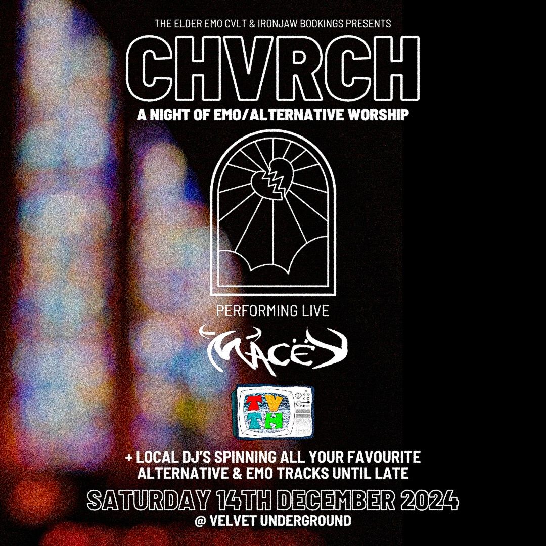 CHVRCH: A Night of Emo\/Alternative Worship