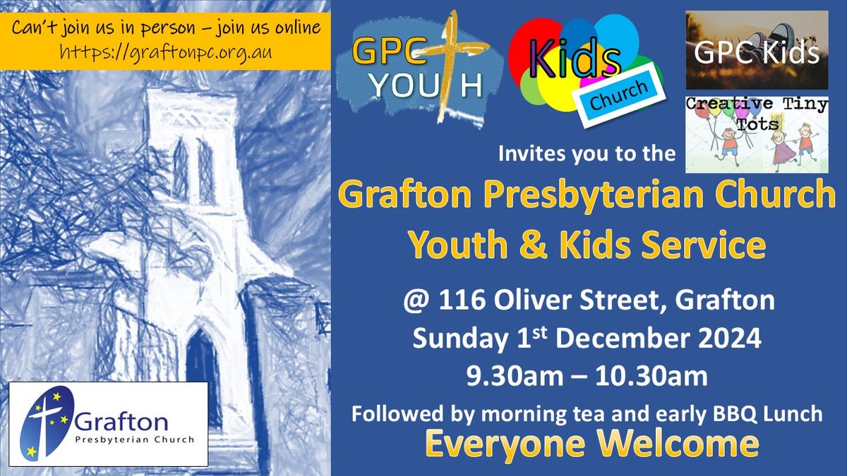 Grafton Presbyterian Church Youth & Kids Service