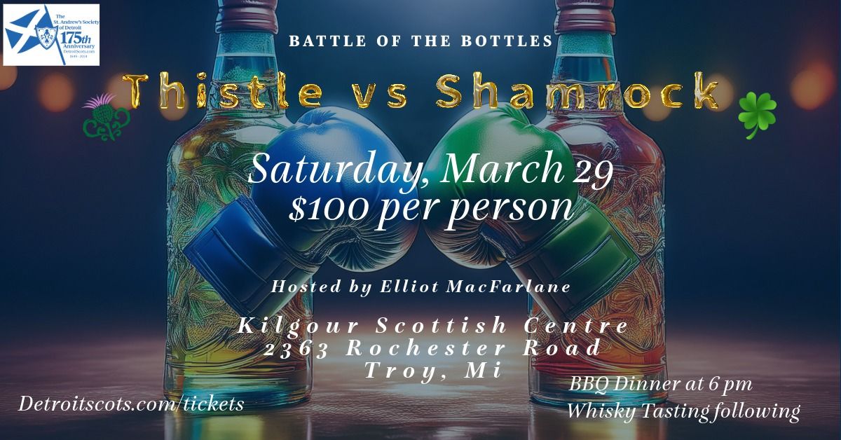 Thistle vs Shamrock Whisky Tasting