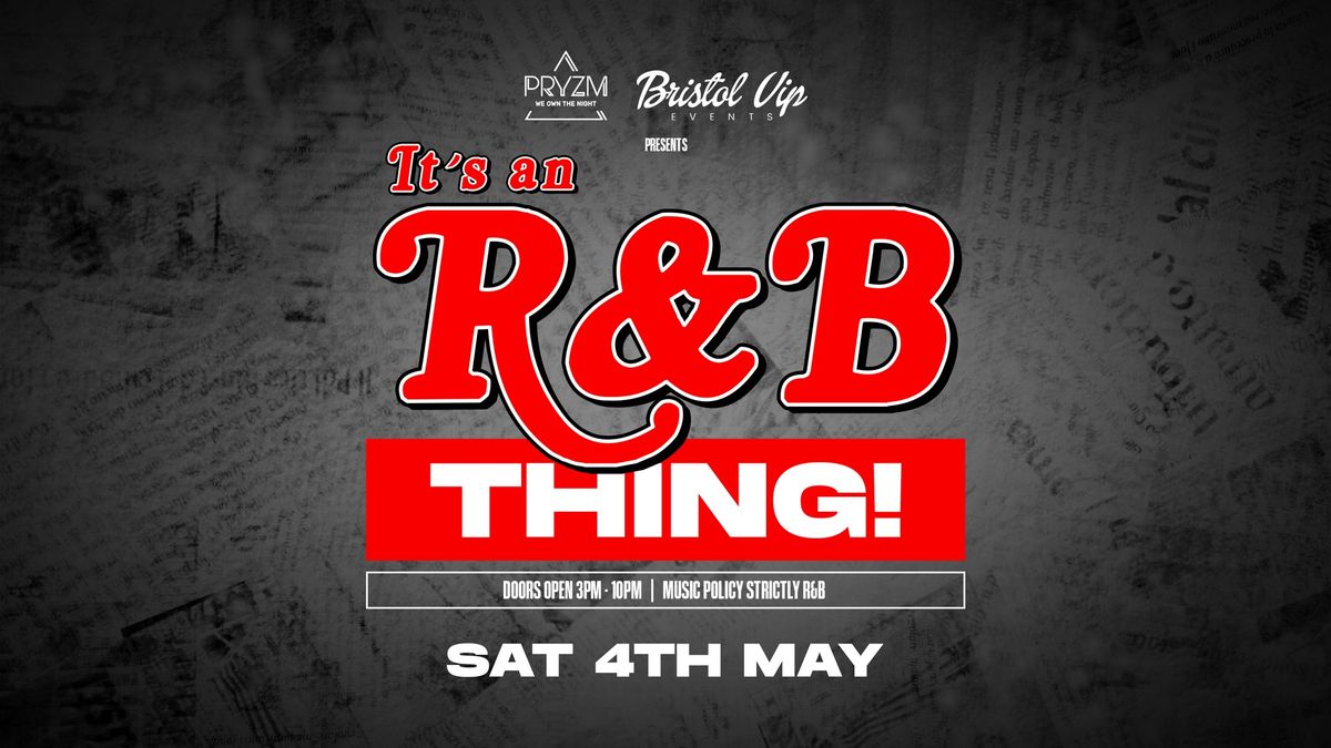 Its An R&B Thing - Launch 
