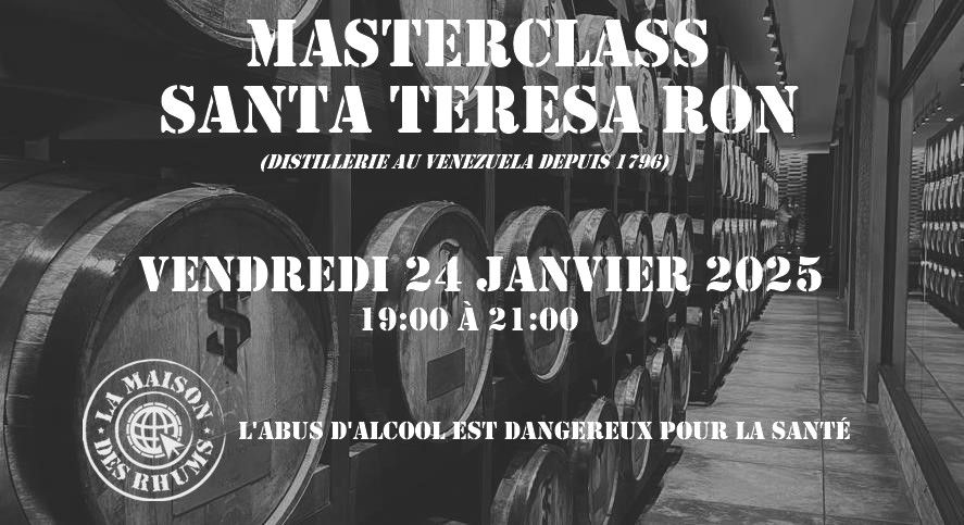 Masterclass - Santa Teresa - Rhum du Venezuela