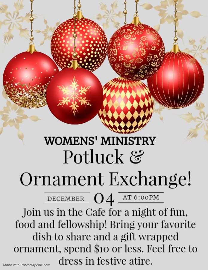 Womens' Ministry Potluck and Ornament Exchange