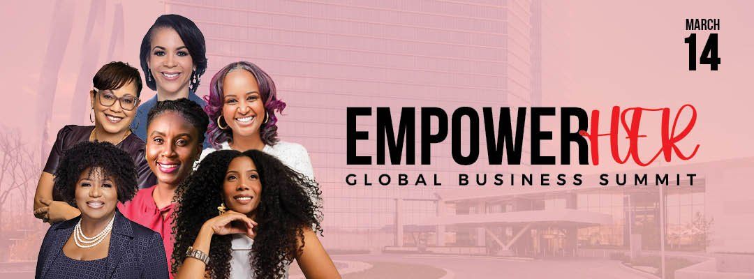 EmpowerHER Global Business Summit