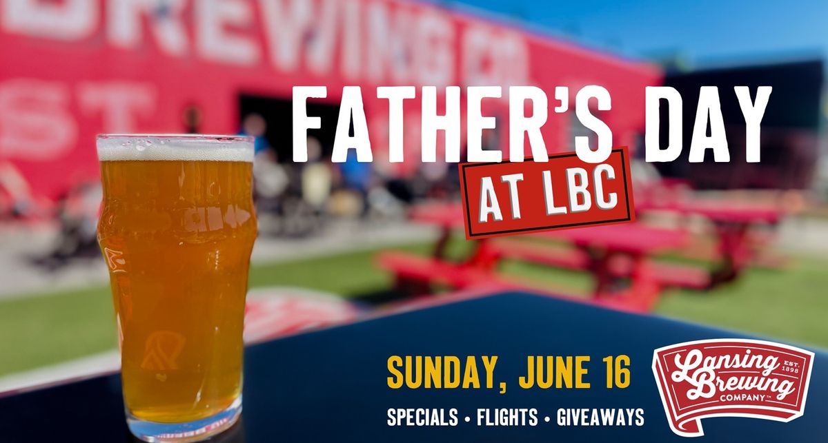 Father's Day at LBC
