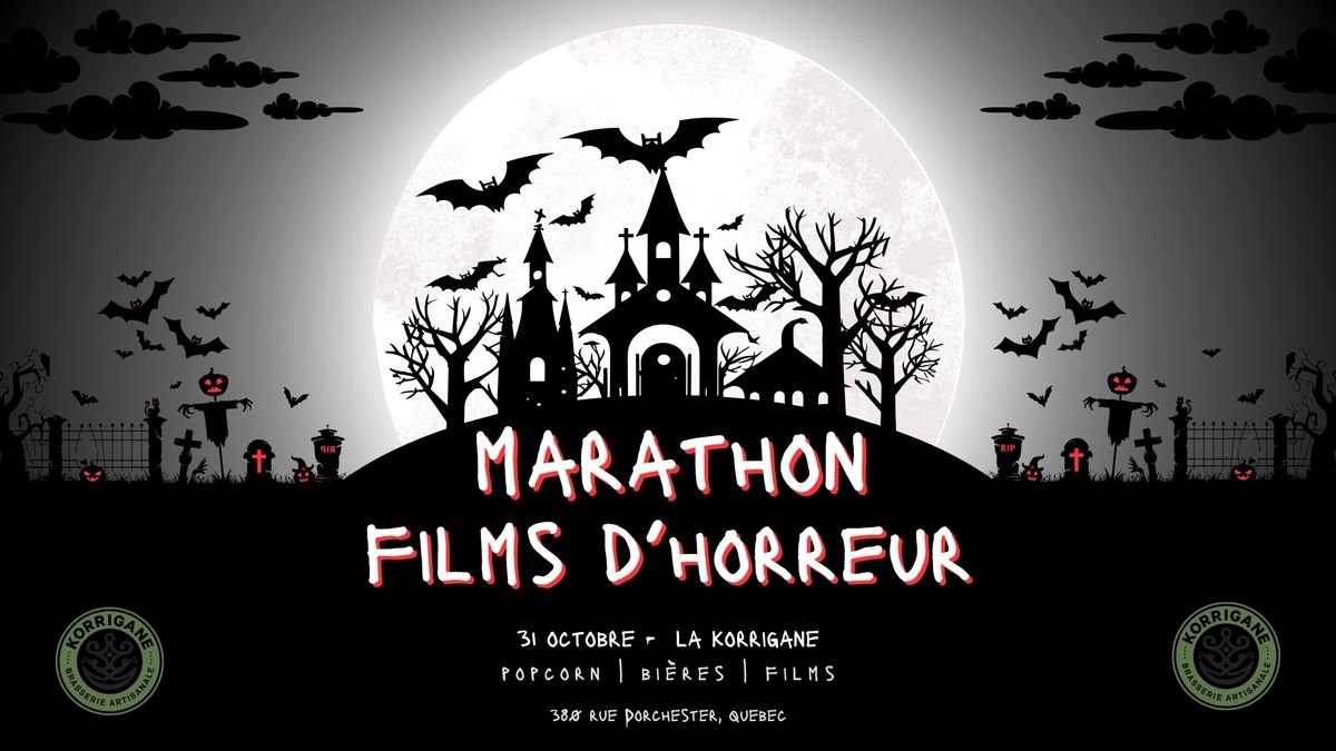 MARATHON DE FILMS D'HORREUR