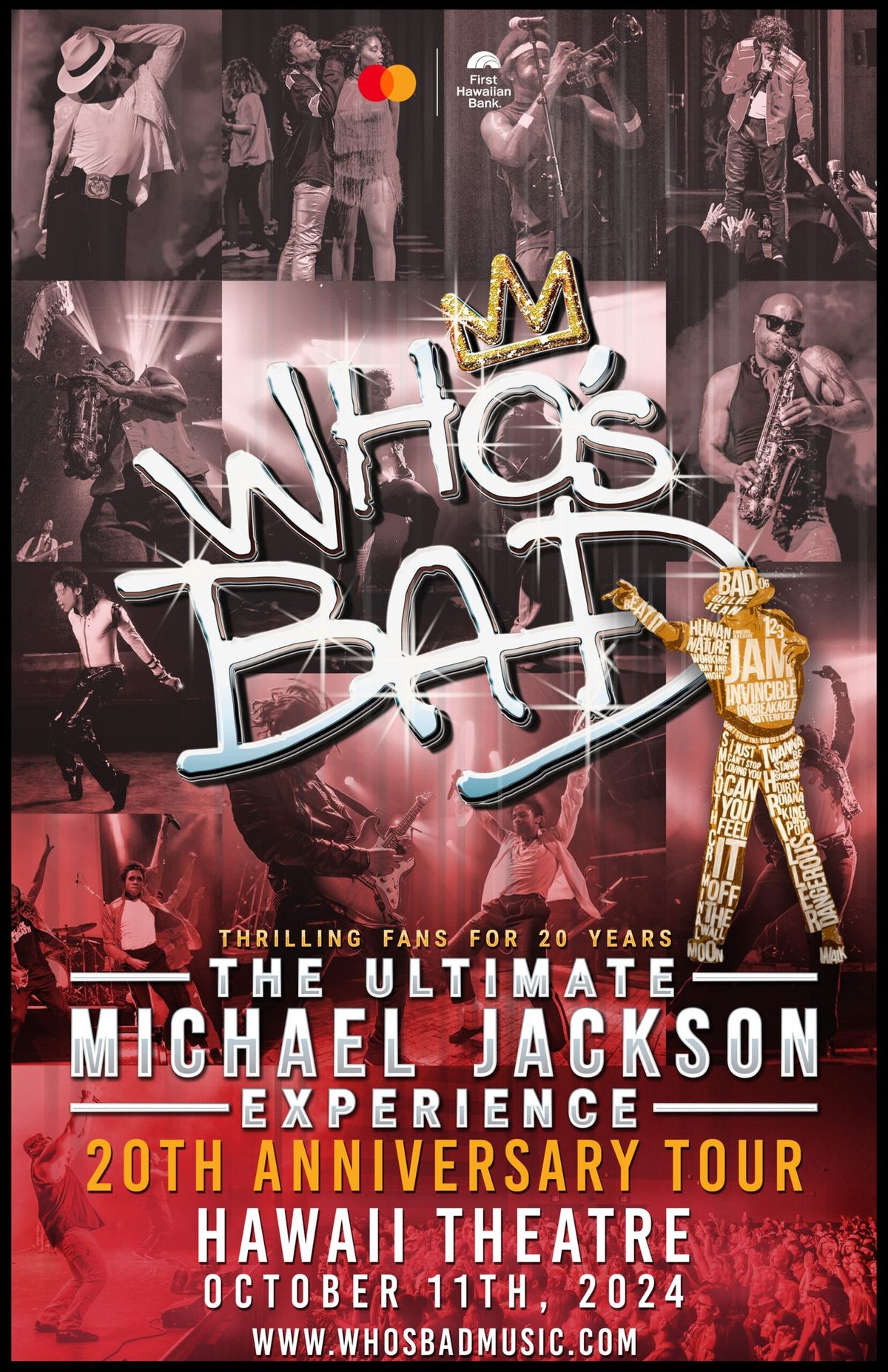 WHO'S BAD: THE ULTIMATE MICHAEL JACKSON EXPERIENCE 2024