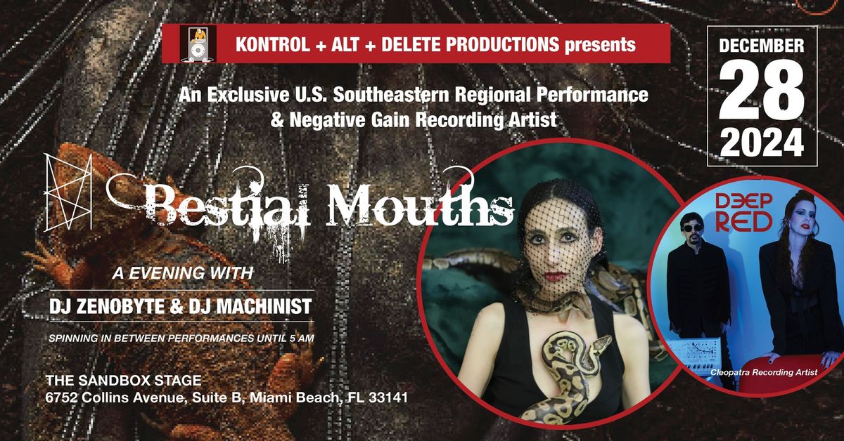 Bestial Mouths & Deep Red exclusive show 