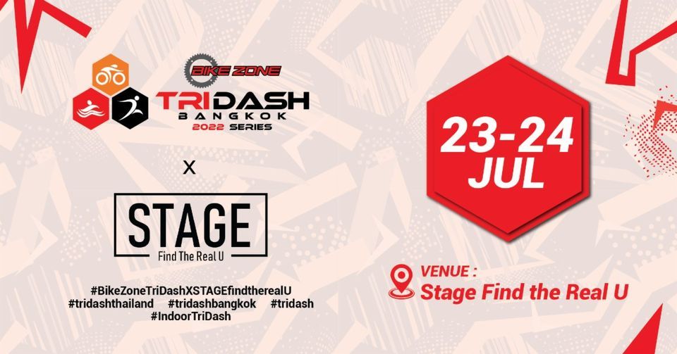 Bike Zone Indoor Tri Dash Presented by STAGE Find the Real U 2022