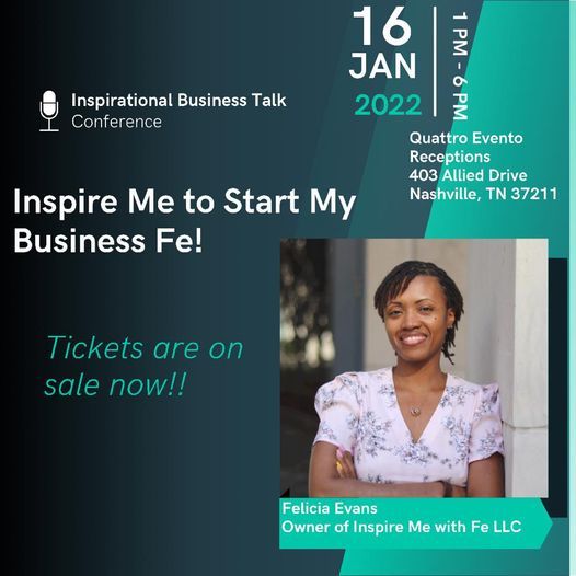 Inspire Me to Start My Business Fe Conference!