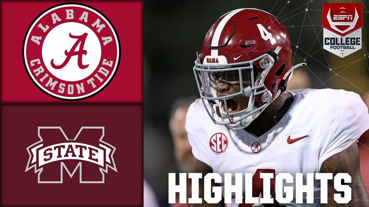 Alabama Crimson Tide vs. Mississippi State Bulldogs