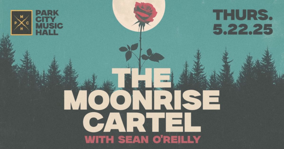 The Moonrise Cartel with Sean O'Reilly