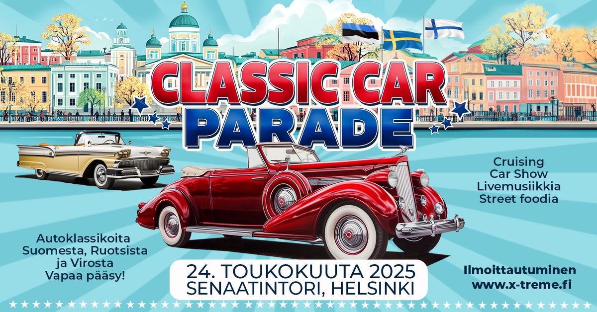 Classic Car Parade, Senaatintori Helsinki, lauantaina 24.5.2025 