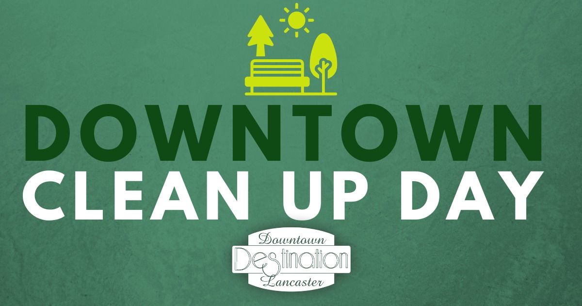 Downtown Clean Up Day