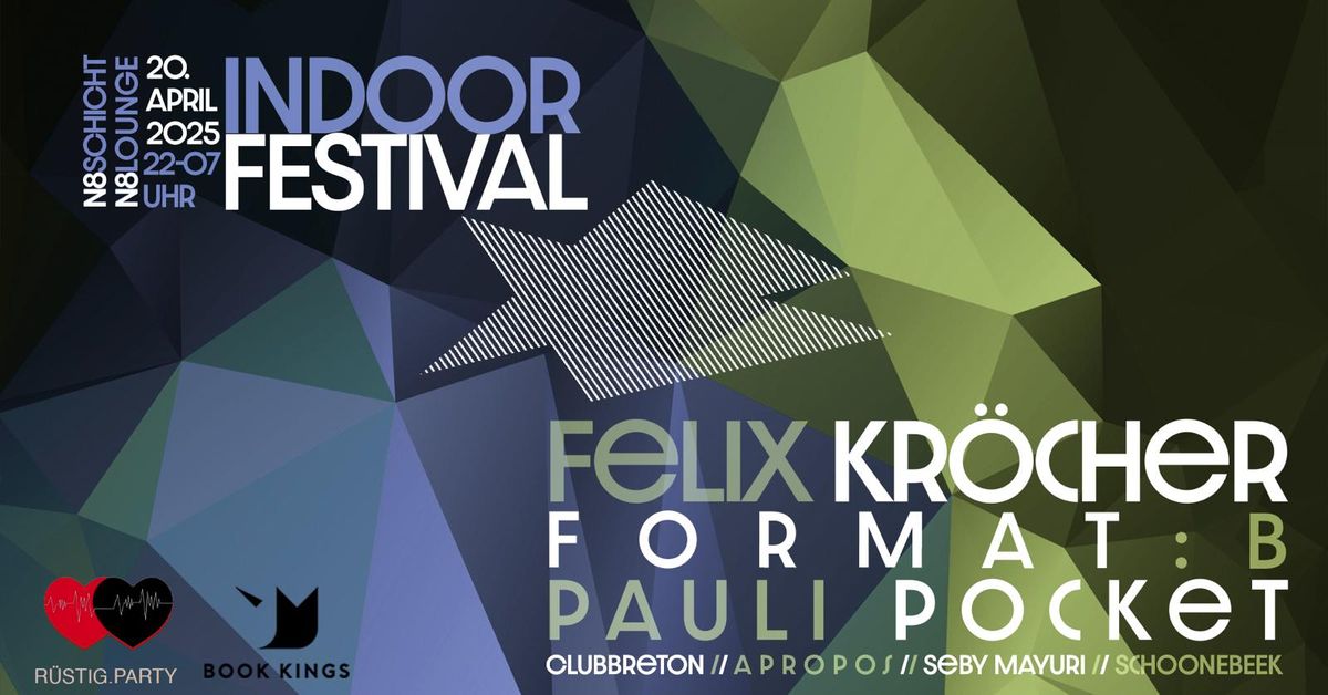 Indoor Festival mit Felix Kr\u00f6cher, FORMAT:B, Pauli Pocket u.v.m.